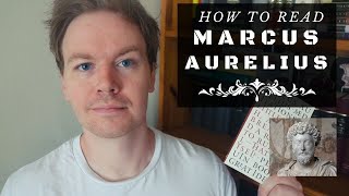 How to Read Marcus Aurelius Meditations [upl. by Silisav]