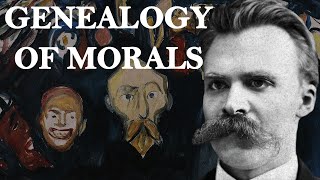 Genealogy of Morals  Friedrich Nietzsche [upl. by Hannahsohs]