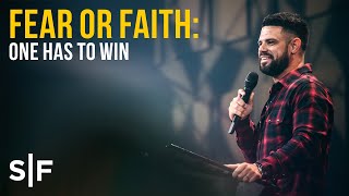 Fear or Faith One Has To Win  Pastor Steven Furtick [upl. by Zita509]