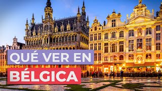 Qué ver en Bélgica 🇧🇪  10 Lugares Imprescindibles [upl. by Rockey]