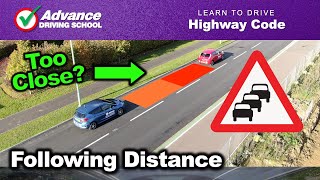 Following Distance  Tailgating  Learn to drive Highway Code [upl. by Bohi]