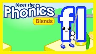 Meet the Phonics Blends  fl [upl. by Isobel]