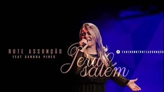 Jerusalém  Rute Assunção Feat Sandra Pires Lyric Video [upl. by Endaira95]