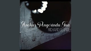 Anchur Pengerindu Tua [upl. by Karli]