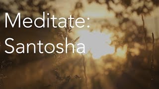 Daily Calm  10 Minute Mindfulness Meditation  Santosha [upl. by Alyac149]