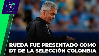 EN LA JUGADA  Reinaldo Rueda fue presentado en rueda de prensa como DT de la Selección Colombia [upl. by Ydnyc644]