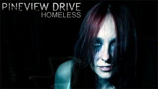 СТАРАЯ НОВАЯ ИГРА ► Pineview Drive  Homeless [upl. by Sert]