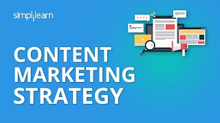 Content Marketing Strategy  Content Marketing Examples  Content Marketing 2020  Simplilearn [upl. by Buckingham]