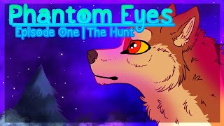 Phantom Eyes  Episode One  Wolf Animation [upl. by Aneer]