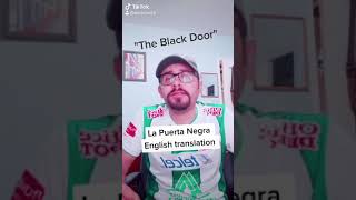 quotLa Puerta Negraquot by Los Tigres Del Norte English Translation [upl. by Callida988]