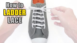 Ladder Lacing Tutorial – Professor Shoelace [upl. by Acina601]