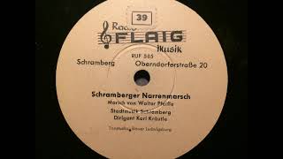 Schramberger Narrenmarsch gespielt von der Stadtmusik Schramberg Dirigent Karl Kräutle 1956 [upl. by Aneram]