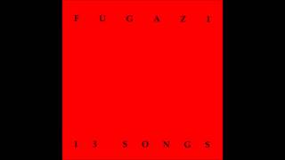 Fugazi  13 Songs Full Album [upl. by Llien]