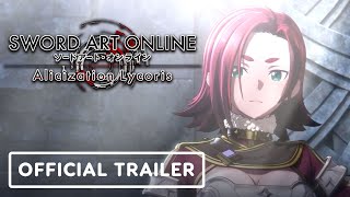 Sword Art Online Alicization Lycoris  Official Story Trailer [upl. by Groveman]