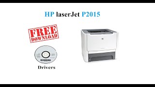 HP laserJet P2015  Free Drivers [upl. by Asilanom]