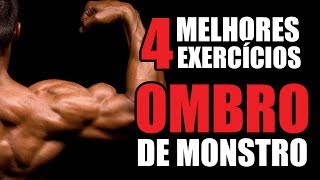 TREINO DE OMBROS  OS 4 MELHORES EXERCÍCIOS [upl. by Marden]