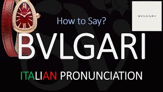 How to Pronounce Bvlgari CORRECTLY [upl. by Aelahc319]