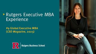 Rutgers Executive MBA Experience [upl. by Ocirederf]