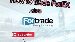 How to trade ForEX  using Fortrade during COVID19 [upl. by Orlando]