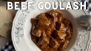 Classic BEEF GOULASH Recipe  How to Make a Traditional Beef Goulash  Golaž [upl. by Zena102]