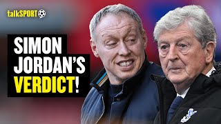 Simon Jordan Slams Roy Hodgsons Reappointment amp Backs Steve Cooper As A Progressive Alternative 🚫 [upl. by Dao]