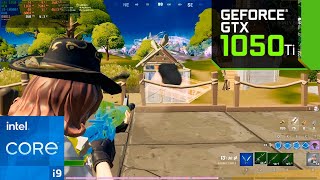 Fortnite  GTX 1050 Ti  i910900f [upl. by Dearden429]