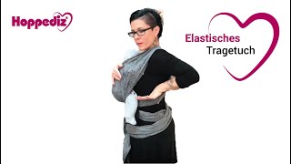 Das elastische Tragetuch  Hoppediz [upl. by Yaner56]