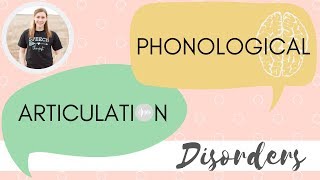 Articulation Vs Phonological Disorders [upl. by Feldman]