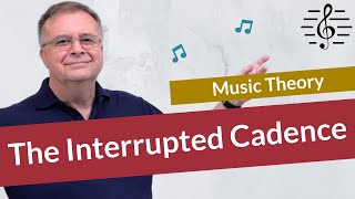 The Interrupted Cadence  Music Theory [upl. by Lundin]