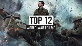 Top 12 World War I Films [upl. by Maillw]