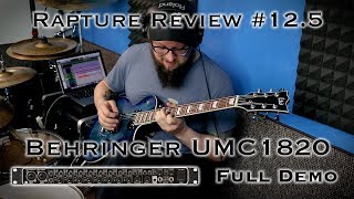 Behringer UMC 1820 FULL DEMO  Rapture Review 125 [upl. by Carling]