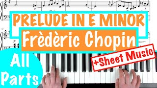 How to play PRELUDE IN E MINOR  Frédéric Chopin Op28 No4 Piano Tutorial Lesson [upl. by Adlev]