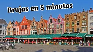 ✔️ BRUJAS en 5 minutos 4K 🟡 TOP 10 lugares imprescindibles  Bélgica [upl. by Yerhpmuh536]