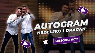 Krajišnici Nedeljko i Dragan  Autogram NOVO 2023 [upl. by Llevron93]