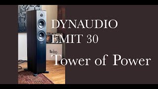 The NEW DYNAUDIO Emit 30 Tower Speaker Review [upl. by Neeloj72]