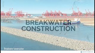 Breakwater Construction at Port City [upl. by Alejo]