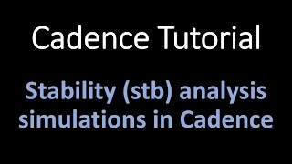 Stability stb analysis in Cadence [upl. by Notseh]