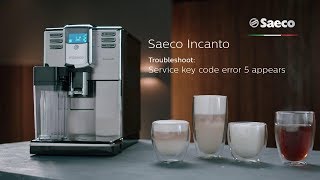 Saeco Incanto Troubleshooting  Service code Error 5 appears on the display [upl. by Lieno]