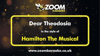 Hamilton The Musical  Dear Theodosia  Karaoke Version from Zoom Karaoke [upl. by Ennovahc]