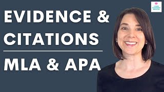 How to Do EVIDENCE amp CITATIONS in Essays  InText Citations MLA amp APA [upl. by Nyllek981]