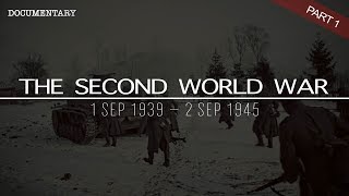 The Complete History of the Second World War  World War II Documentary  Part 1 [upl. by Marvel]