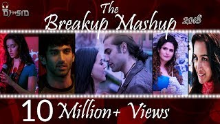 Breakup Mashup 2018  Best Bollywood Mashup Sidharth Pandey  Official Mashup [upl. by Anastatius]