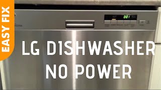 ✨ LG DISHWASHER  NO POWER  How To FIX ✨ [upl. by Petulah398]