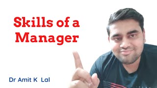 Skills of a manager [upl. by Assirt]