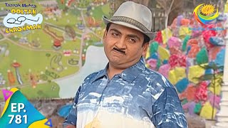 Taarak Mehta Ka Ooltah Chashmah  Episode 781  Full Episode [upl. by Anu]