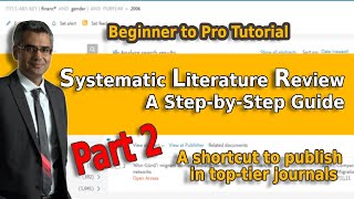 Systematic Literature Review using PRISMA A StepbyStep Guide PART 2 Handson Experience [upl. by Ysteb]