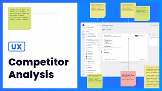 Competitive Analysis Guide for UX Designers [upl. by Wonacott]