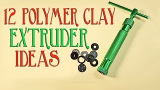 Twelve Ways To Use Your Polymer Clay Extruder [upl. by Akeihsal]