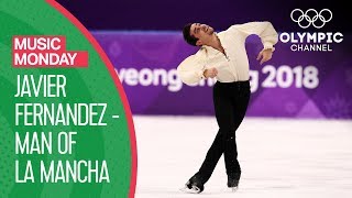 Javier Fernandez quotMan of La Manchaquot performance at PyeonChang 2018  Music Monday [upl. by Hacker]