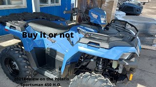 Review on the Polaris Sportsman 450 HO  First time ever doing a REVIEW [upl. by Barbara]